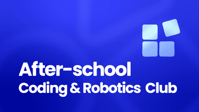 After-school Coding & Robotics Club: Full Programme